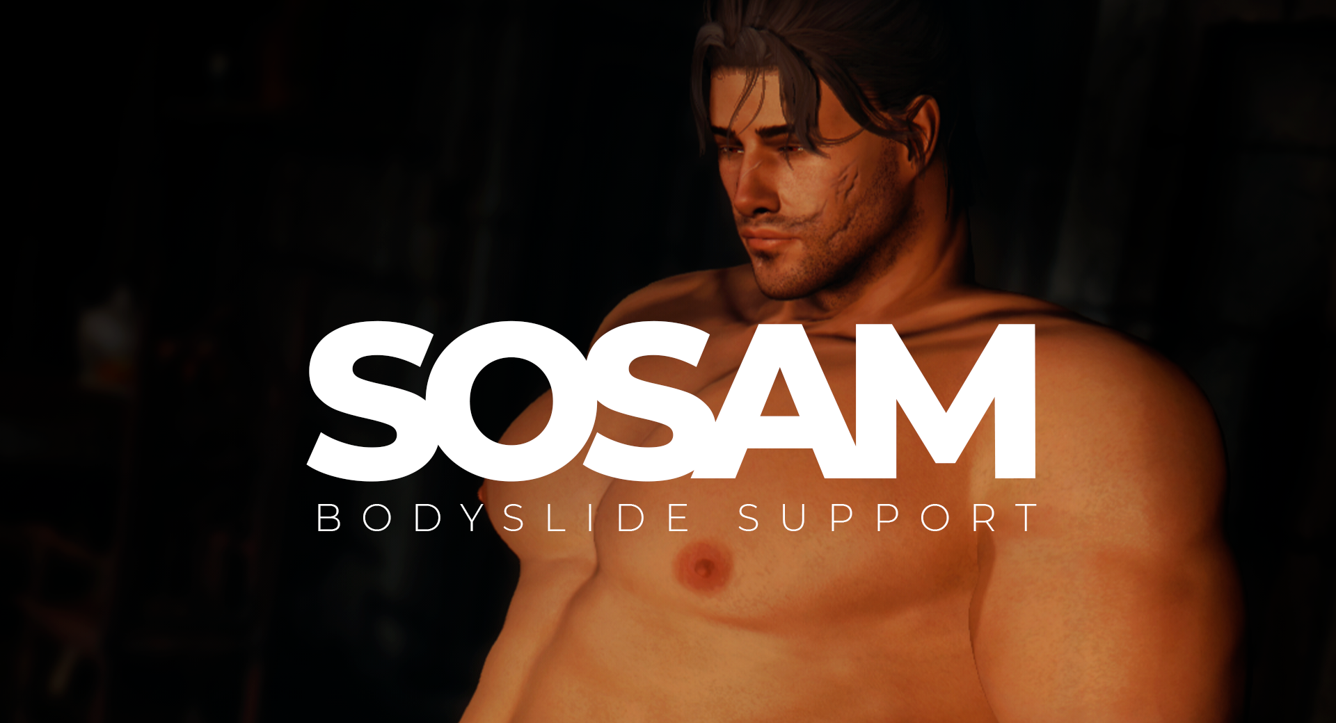 SOSAM - Bodyslide Support